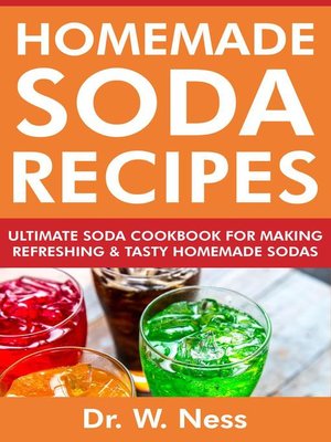 cover image of Homemade Soda Recipes